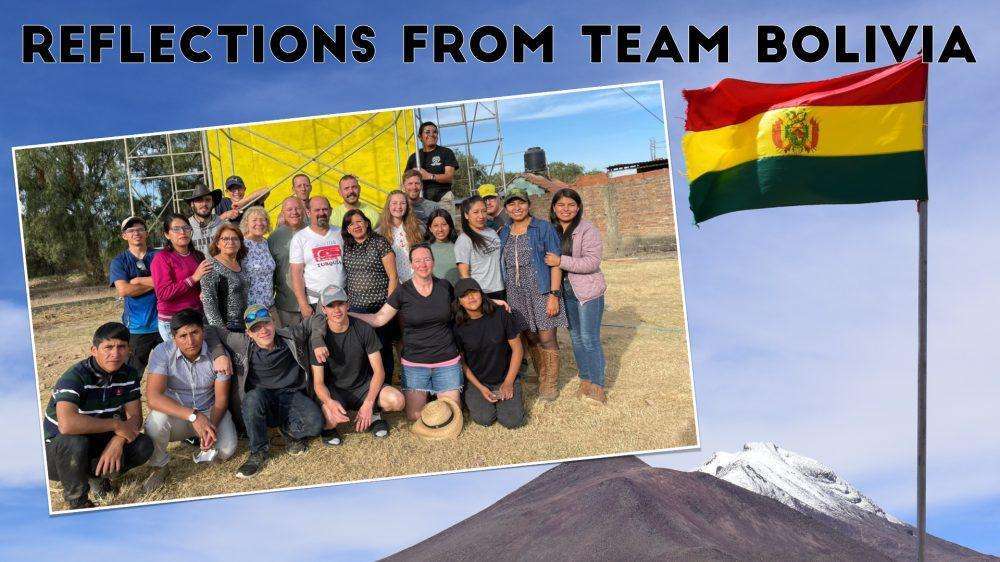 Reflections From Team Bolivia